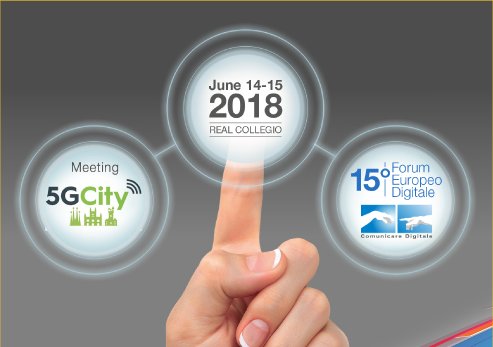 Il Forum Europeo Digitale 15esima edizione a Lucca il 14 e 15 Giugno 2018