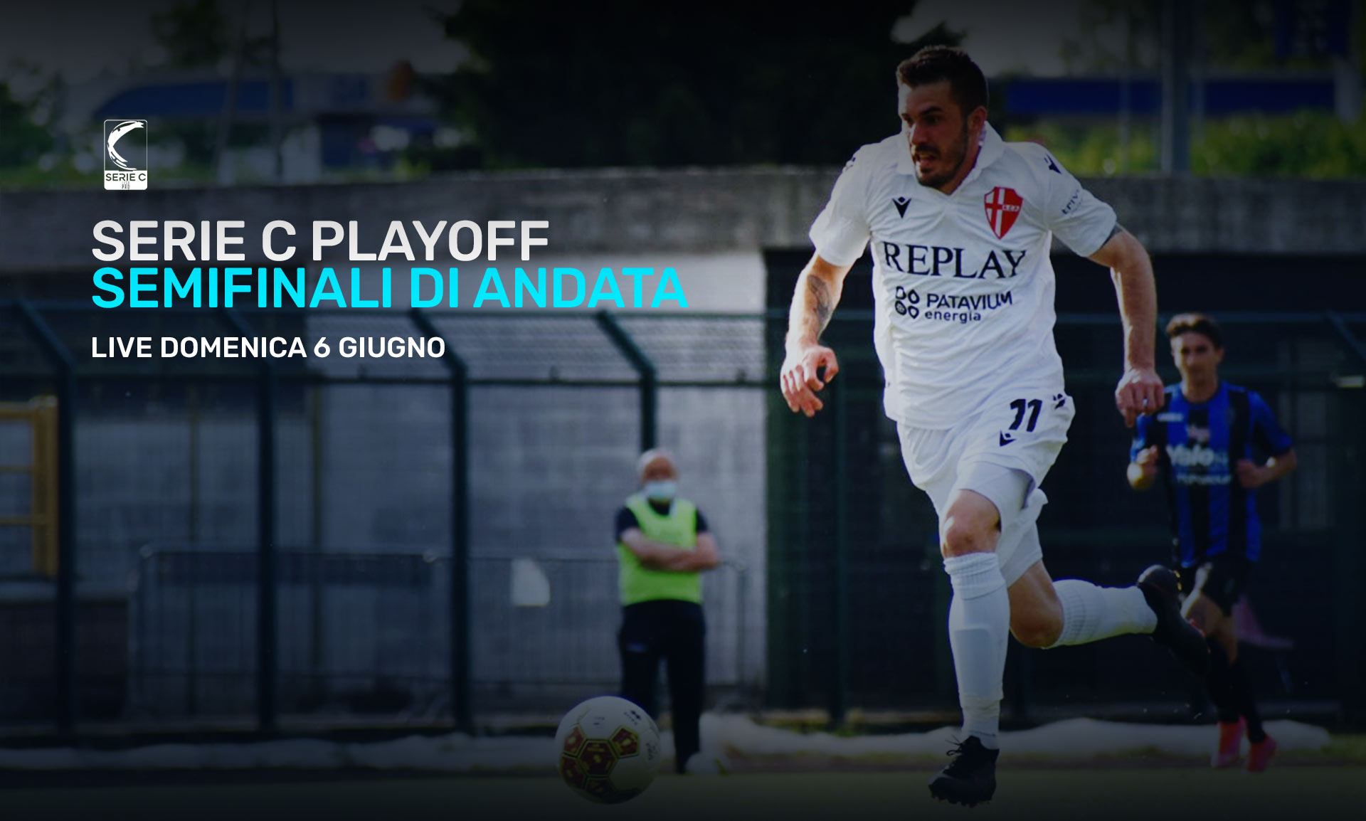 Foto - Serie C Eleven Sports, Playoff Semifinali Andata - Programma e Telecronisti Lega Pro