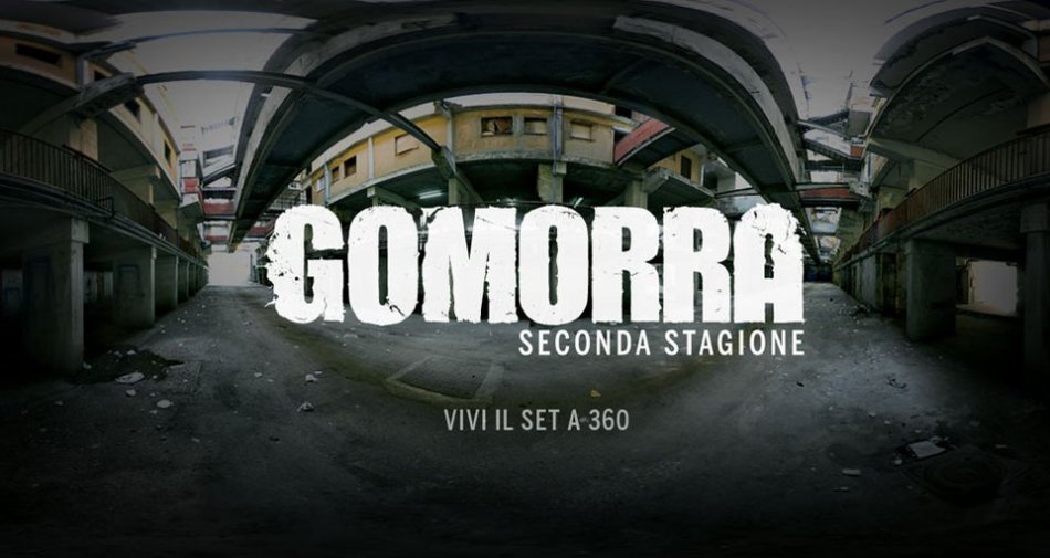 Esperienza web immersiva a 360° sul set di Gomorra grazie a Sky Atlantic e Cattleya