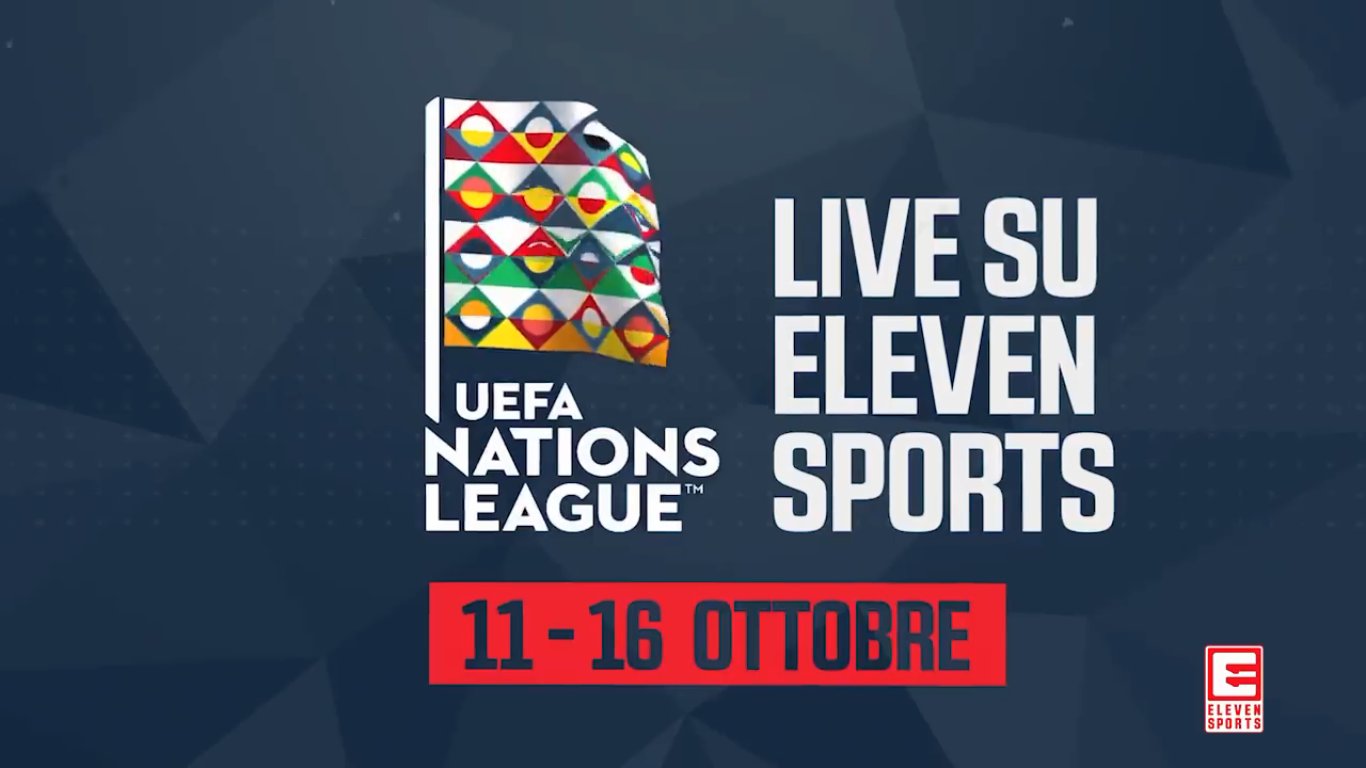 Alcuni match Nations League in diretta streaming gratis su Eleven Sports