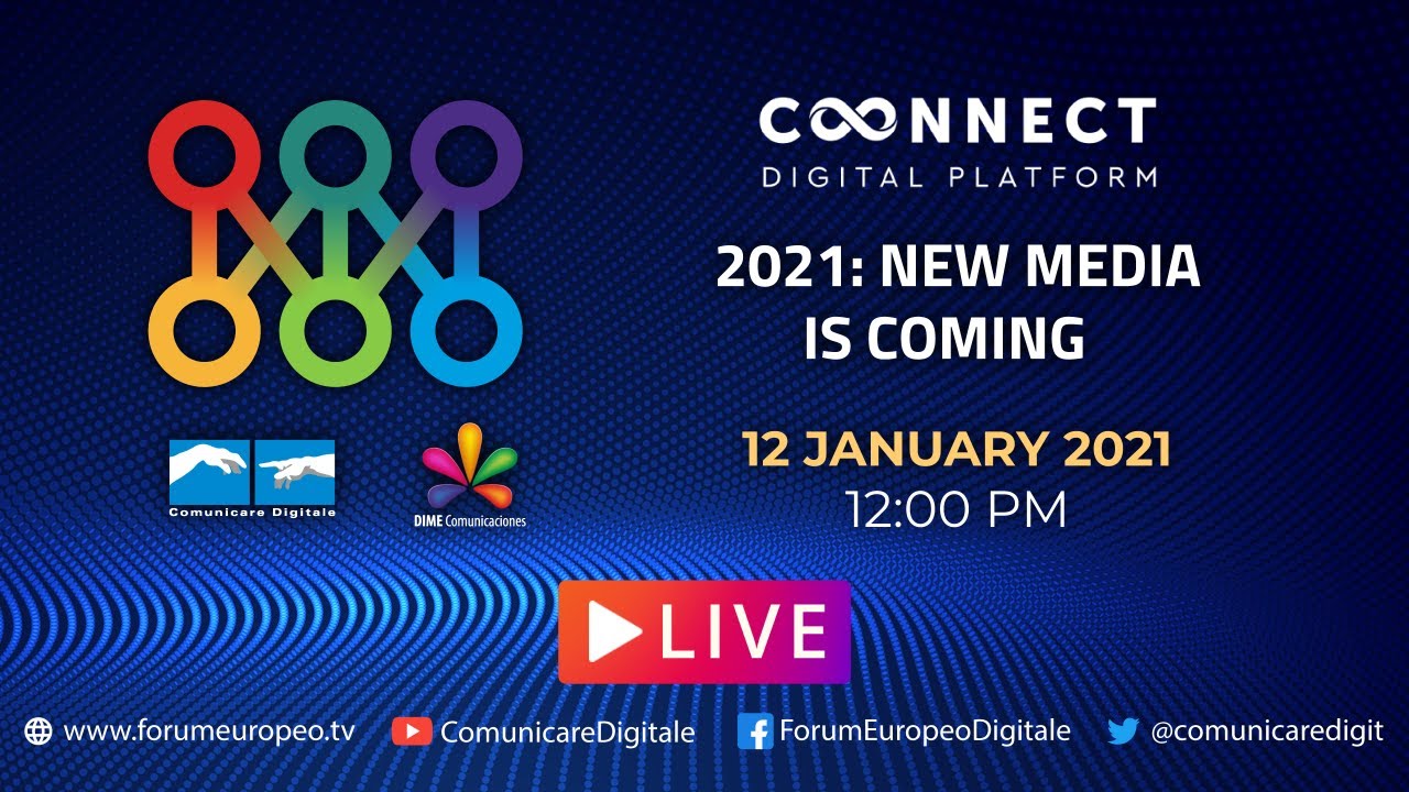 LIVE | 2021: New Media is coming Tech Talk. Diretta streaming Digital-News.it