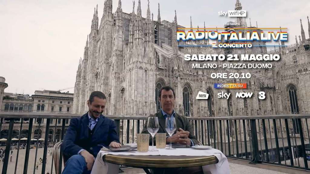 Radio Italia Live - Il Concerto 2022 in piazza Duomo a Milano (diretta Sky Uno, TV8, NOW)